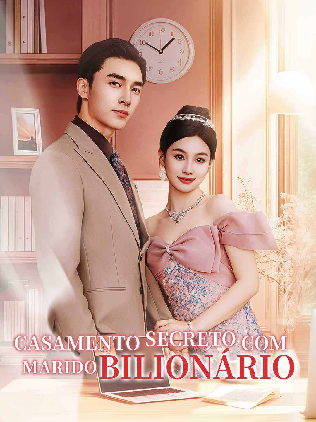 Casamento Secreto com Marido Bilionário free full episodes