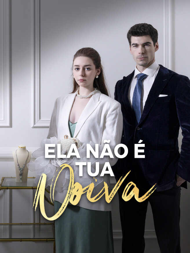 Ela Não É Tua Noiva free full episodes