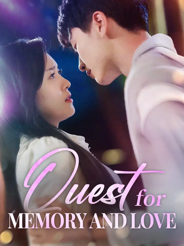 Quest for Memory and Love