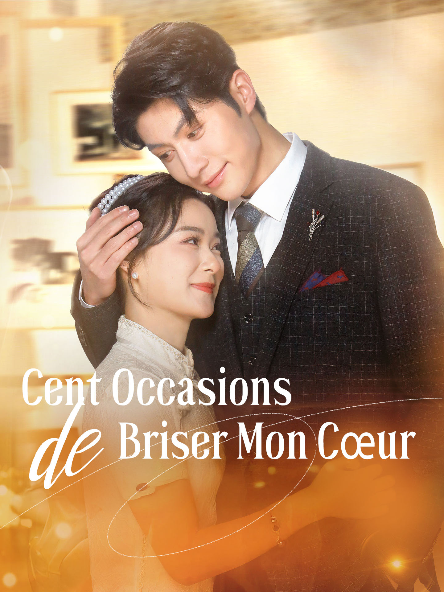 Cent Occasions de Briser Mon Cœur