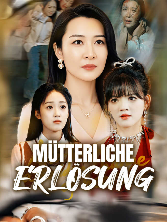 Mütterliche Erlösung kostenlos streamen