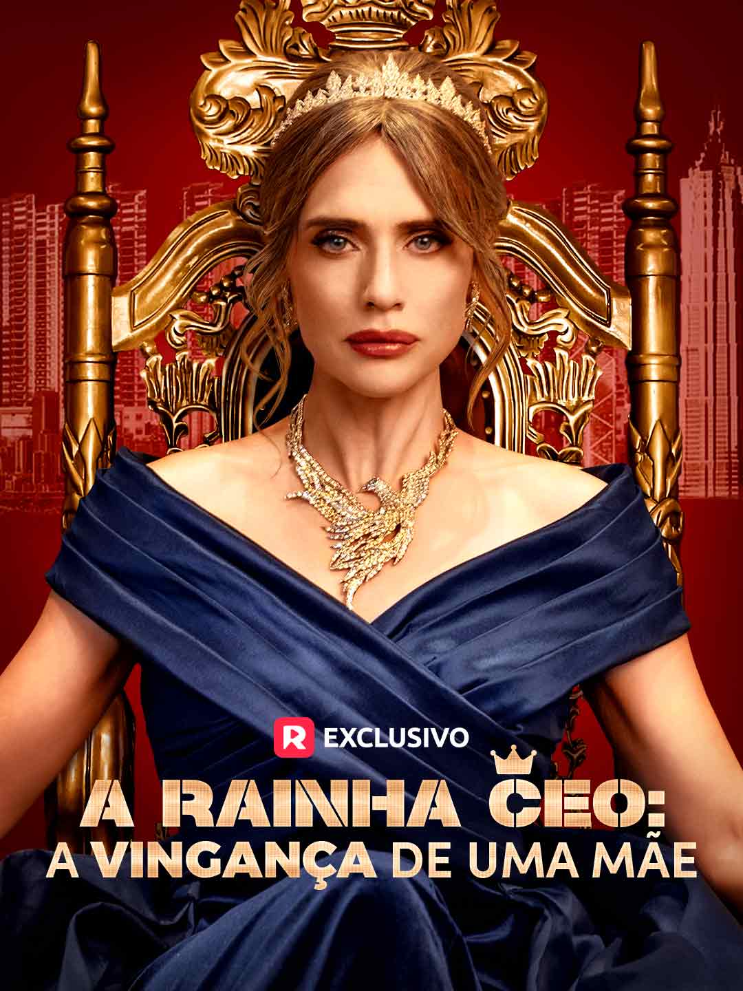 A Rainha CEO: A Vingança De Uma Mãe – episódios grátis